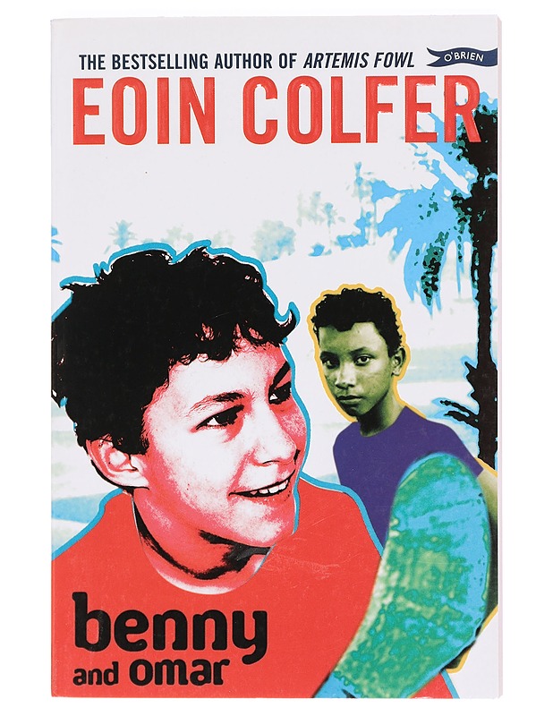 Benny and Omar - Eoin Colfer - Romaanit ja novellit - 10105396541 - 0