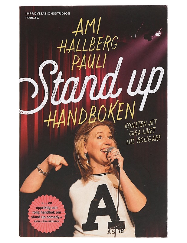 Stand up - handboken - Ami Hallberg Pauli - Tietokirjat ja oppaat - 10105396584 - 0