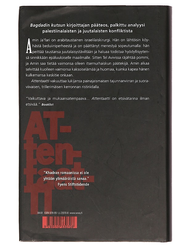 Attentaatti - Khadra, Yasmina - Jännitys ja dekkarit - 10105396628 - 1