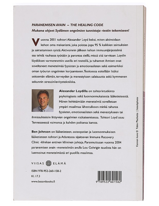 Paranemisen avain : 'The healing code' : paranna 6 minuutissa terveyteen, menestymiseen tai ihmissuhteisiin liittyvän ongelmasi syy - Loyd, Alexander - Tietokirjat ja oppaat - 10105396640 - 1