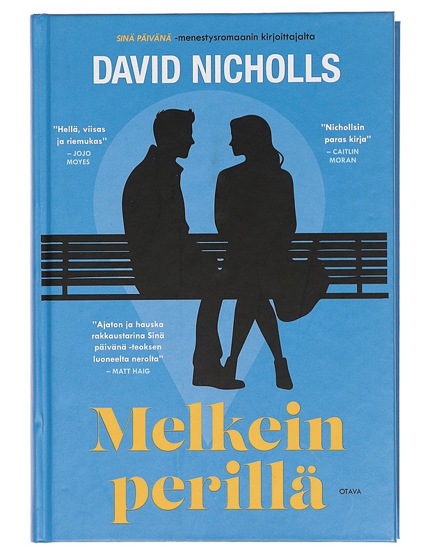 Melkein perillä - Nicholls, David - Romaanit ja novellit - 10105396643 - 0