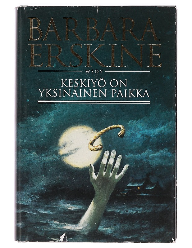 Keskiyö on yksinäinen paikka - Barbara Erskine - Romaanit ja novellit - 10105396655 - 0