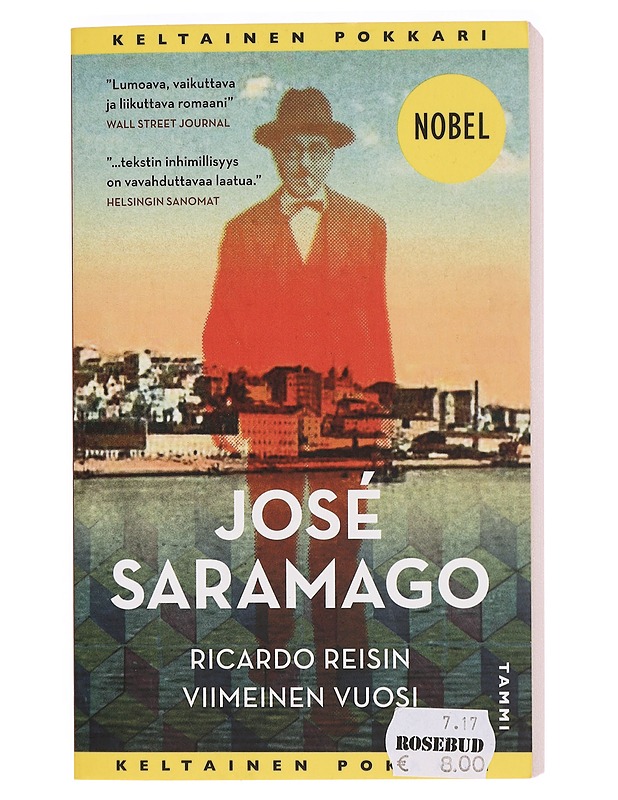 Ricardo Reisin viimeinen vuosi - Saramago, José - Romaanit ja novellit - 10105396663 - 0