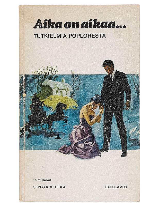 Aika on aikaa ... : tutkielma poploresta - Gronow, Pekka - Historiakirjat - 10105396686 - 0