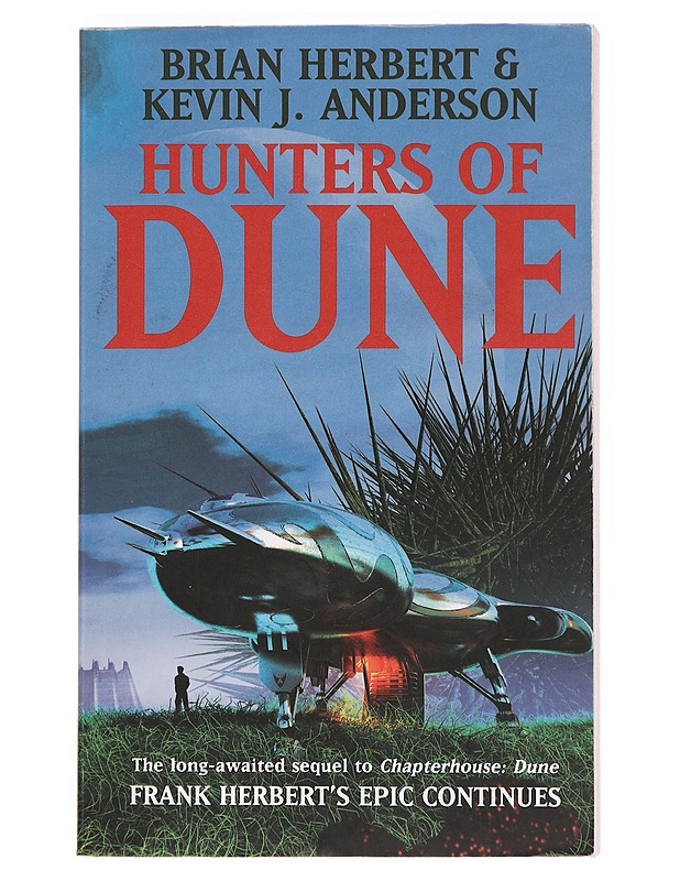 Hunters of Dune - Brian Herbert, Kevin J. Anderson - Fantasia- ja scifi - 10105396687 - 0