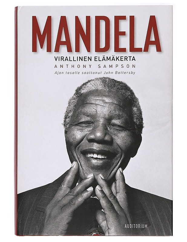 Mandela : virallinen elämäkerta - Sampson, Anthony - Elämäkerrat ja muistelmat - 10105396695 - 0