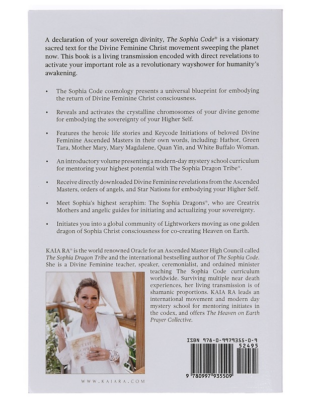 The Sophia Code: a living transmission from the Sophia Dragon tribe - Ra, Kaia - Tietokirjat ja oppaat - 10105396699 - 1