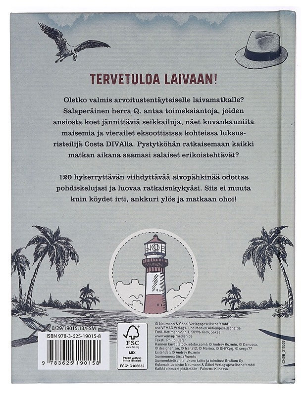Risteilyllä! Aivopähkinäkirja : Merillä 120 tehtävän ajan - Philip Kieffer - Tietokirjat ja oppaat - 10105396714 - 1