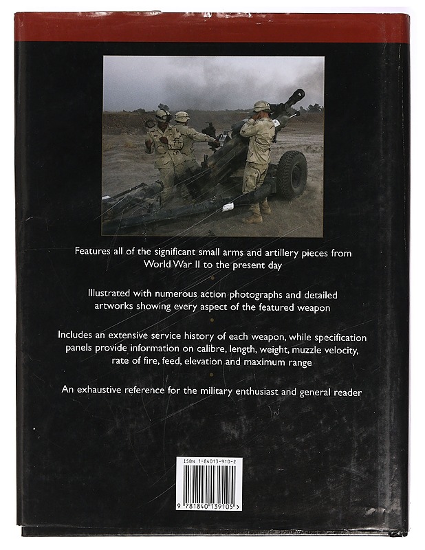 The encyclopedia of small arms & artillery : from World War II to the present day - Uttridge, Sarah - Tietokirjat ja oppaat - 10105396724 - 1