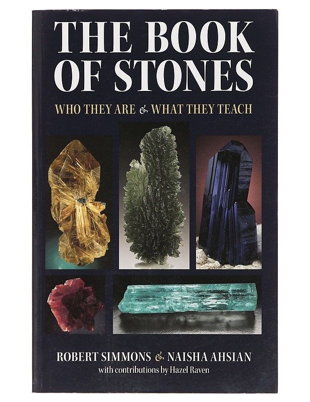 The Book of Stones : who they are & what they teach - Simmons, Robert - Tietokirjat ja oppaat - 10105396725 - 0