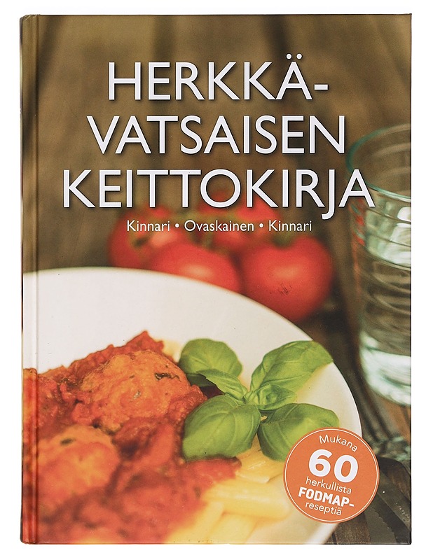 Herkkävatsaisen keittokirja - Kinnari, Minna - Ruokakirjat - 10105396731 - 0