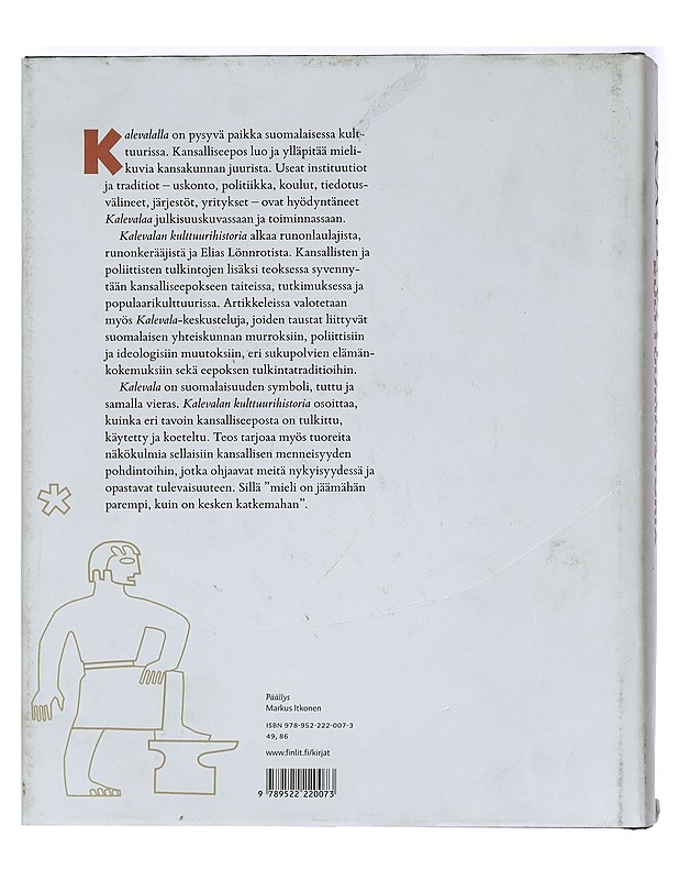 Kalevalan kulttuurihistoria - Piela, Ulla - Tietokirjat ja oppaat - 10105396750 - 1