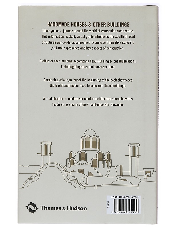 Handmade Houses & Other Buildings : The World of Vernacular Architecture - John May - Tietokirjat ja oppaat - 10105396767 - 1