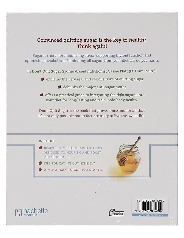 Don't Quit Sugar - Platt, Cassie - Ruokakirjat - 10105396768 - 1