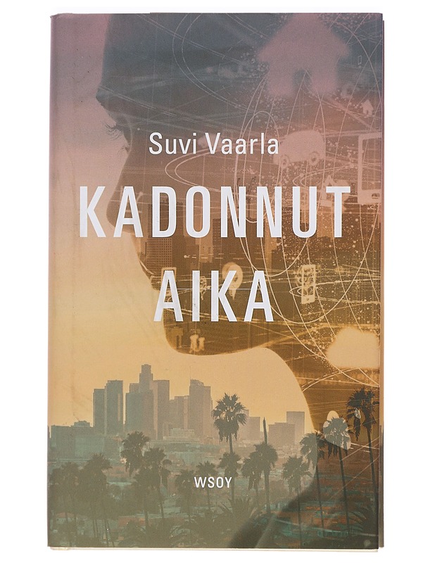 Kadonnut aika - Suvi Vaarla - Romaanit ja novellit - 10105396773 - 0