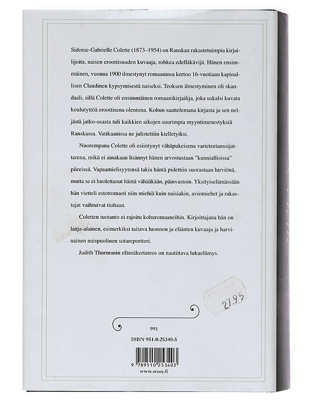 Colette : intohimon salaisuudet - Thurman, Judith - Elämäkerrat ja muistelmat - 10105396779 - 1