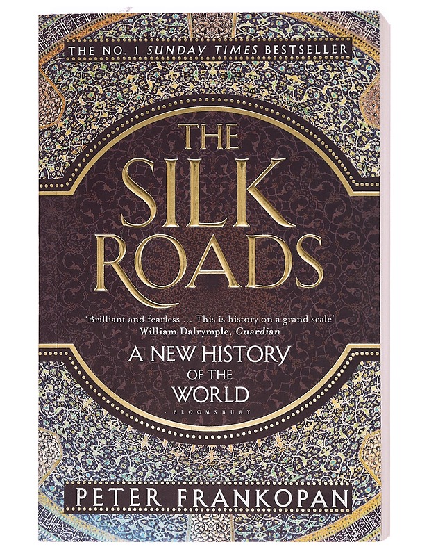 The silk roads : a new history of the world - Peter Frankopan - Historiakirjat - 10105396788 - 0