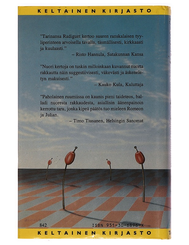 PAHOLAINEN RUUMIISSA - RADIGUET, RAYMOND - Romaanit ja novellit - 10105396791 - 1