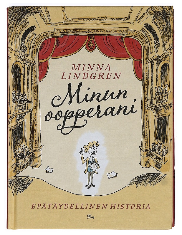 Minun oopperani : epätäydellinen historia - Lindgren, Minna - Historiakirjat - 10105396843 - 0