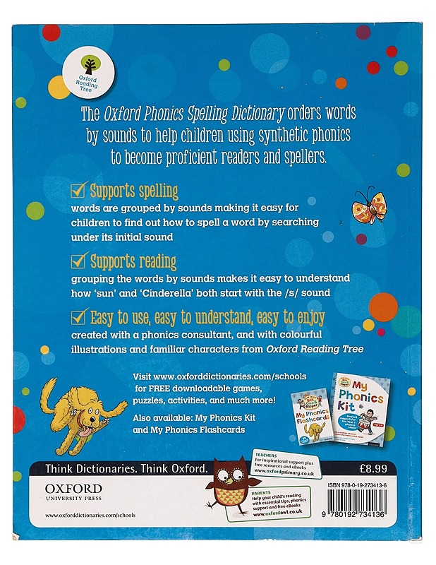 Oxford Phonics Spelling Dictionary -Hunt, Roderick; Hepplewhite, Debbie - Tietokirjat ja oppaat - 10105396846 - 1