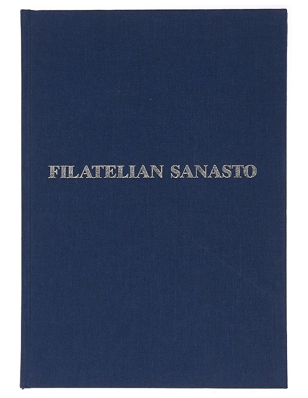 Filatelian sanasto - Finlandia 88 - Tietokirjat ja oppaat - 10105396849 - 0