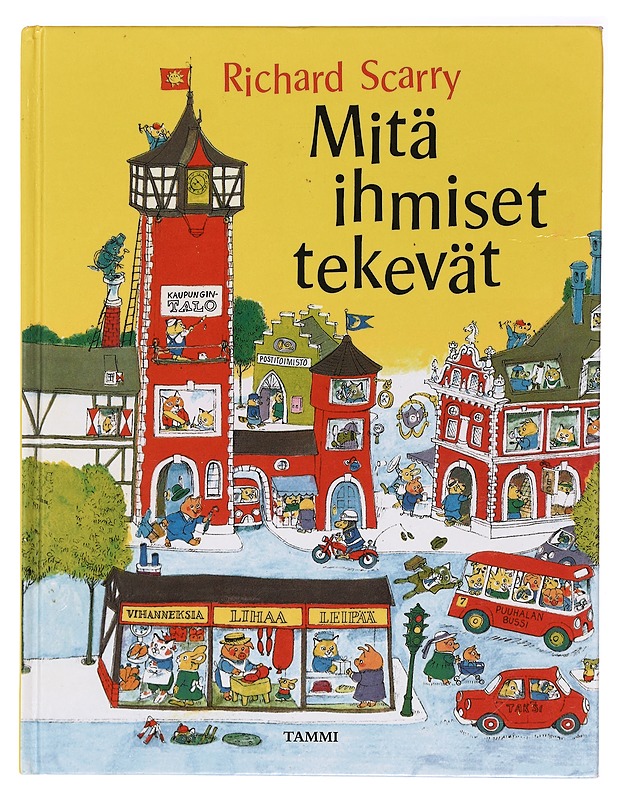 Mitä ihmiset tekevät - Scarry, Richard - Lastenkirjat - 10105396859 - 0