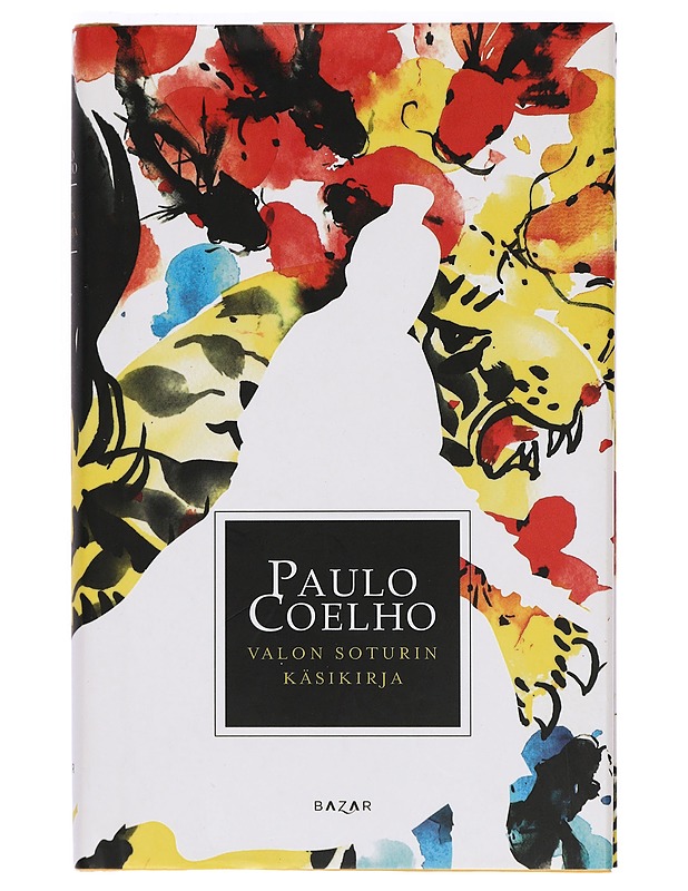 Valon Soturin käsikirja - Coelho, Paulo - Romaanit ja novellit - 10105396870 - 0