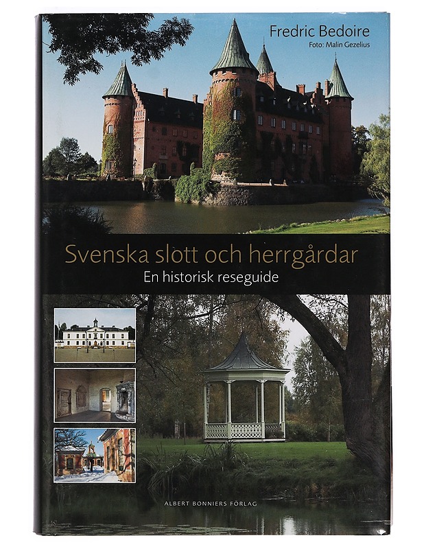 Svenska slott och herrgårdar - Bedoire, Fredric - Historiakirjat - 10105396873 - 0