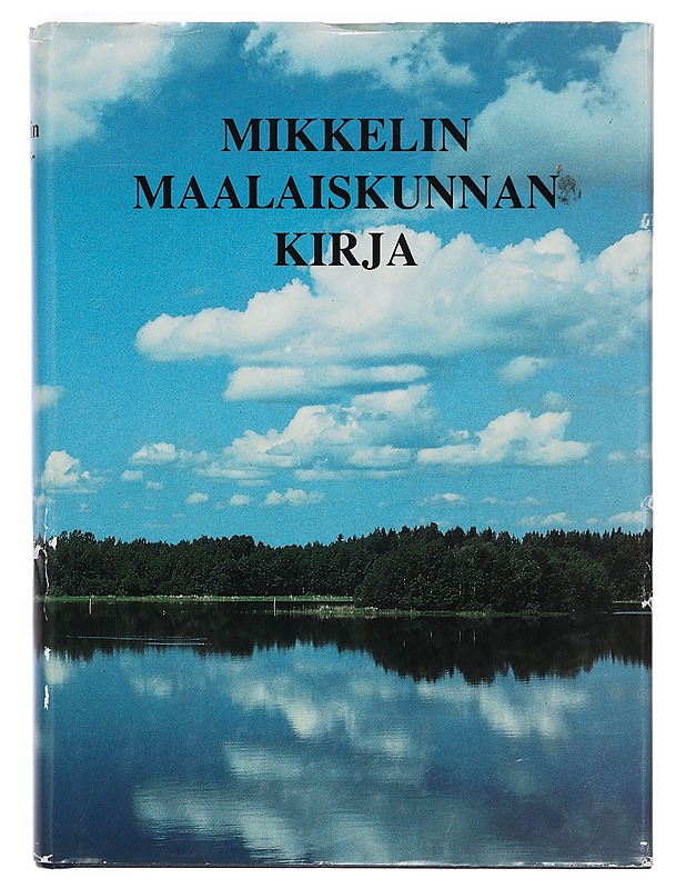 Mikkelin maalaiskunnan kirja - Vihola, Teppo - Historiakirjat - 10105396888 - 0