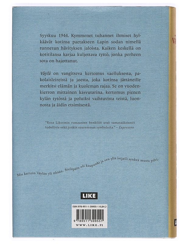 Väylä : kertomus - Liksom, Rosa - Kirja lahjaksi - 10105396894 - 1