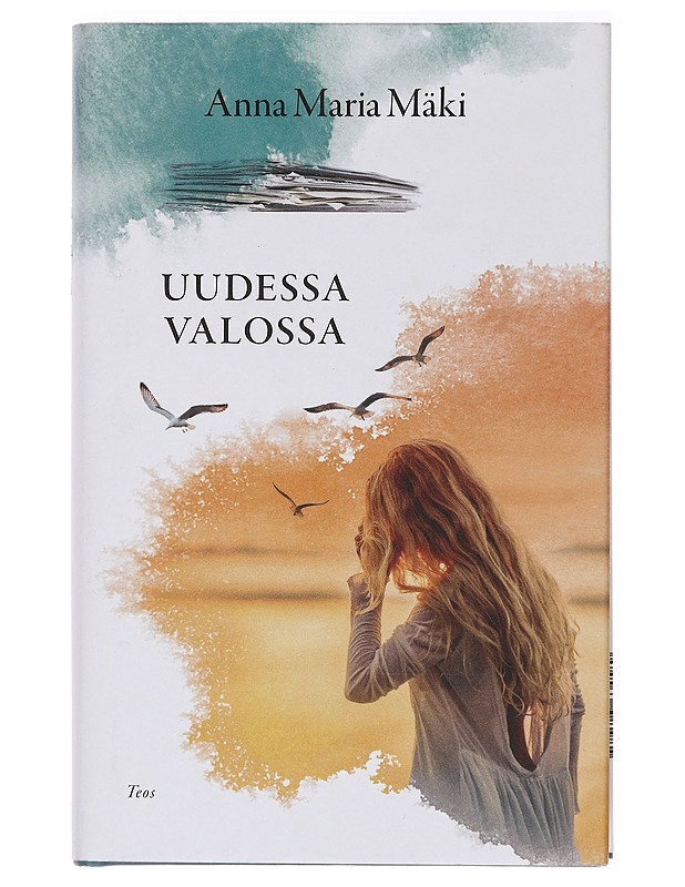 Uudessa valossa - Anna Maria Mäki - Romaanit ja novellit - 10105396900 - 0
