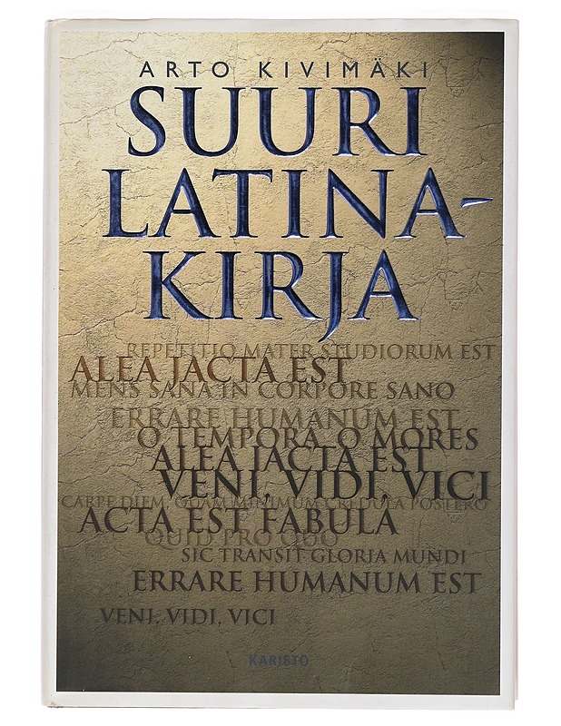 Suuri latinakirja - Arto Kivimäki - Matkaoppaat ja sanakirjat - 10105396905 - 0