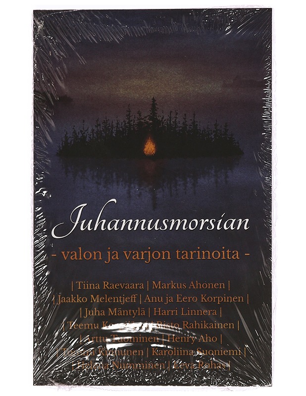 Juhannusmorsian : valon ja varjon tarinoita - Mäntylä, Juha - Jännitys ja dekkarit - 10105396913 - 0
