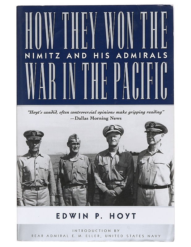 How they won the war in the Pacific - Edvin P. Hoyt - Historiakirjat - 10105396929 - 0