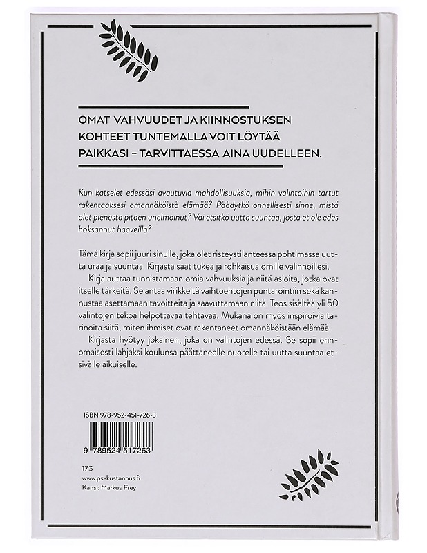 Omannäköinen elämä : näin teet hyviä valintoja - Ståhlberg, Leena - Tietokirjat ja oppaat - 10105396953 - 1
