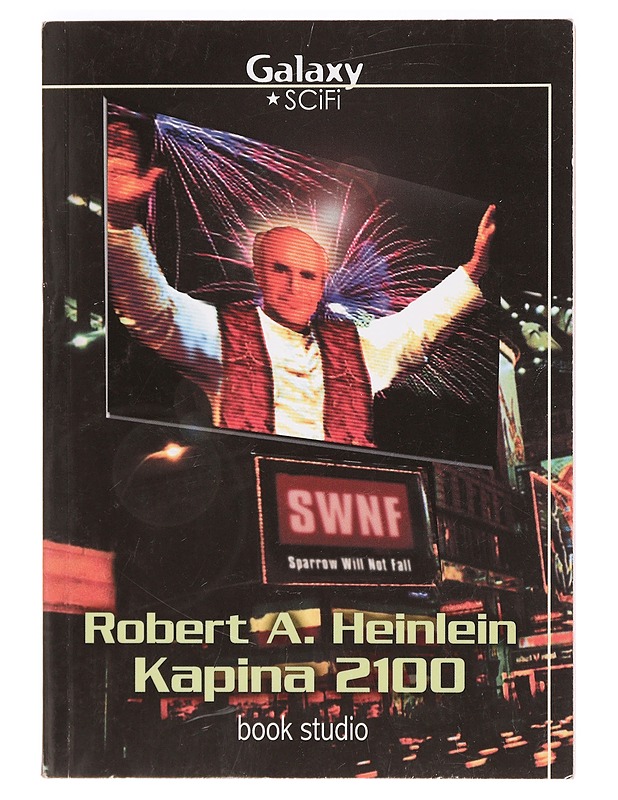 Kapina 2100 - Heinlein, Robert A. - Fantasia- ja scifi - 10105396980 - 0