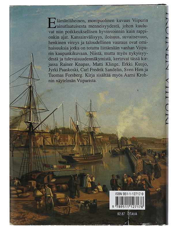 Ikuinen Viipuri : ajankuvia seitsemältä vuosisadalta - Forsberg, Tuomas - Historiakirjat - 10105396994 - 1