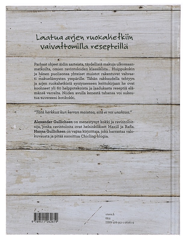 Safkaa : parempaa arkiruokaa - Gullichsen, Alexander - Ruokakirjat - 10105397037 - 1