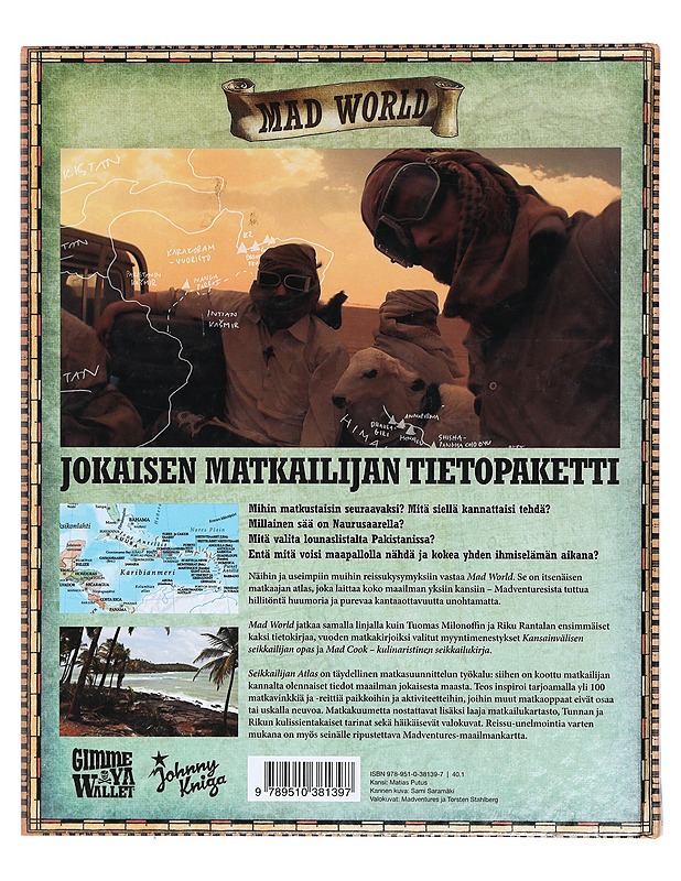Mad World : seikkailijan atlas - Milonoff, Tuomas - Tietokirjat ja oppaat - 10105397045 - 1