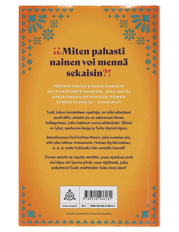 Miehiä ja mielenrauhaa : romaani - Marja Kangas - Romaanit ja novellit - 10105397050 - 1