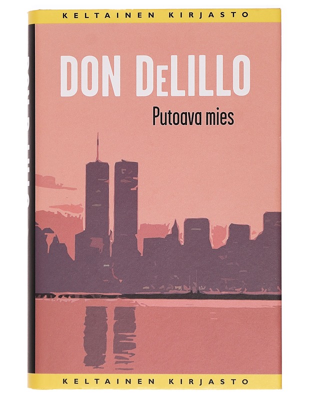 Putoava mies - DeLillo, Don - Romaanit ja novellit - 10105397053 - 0