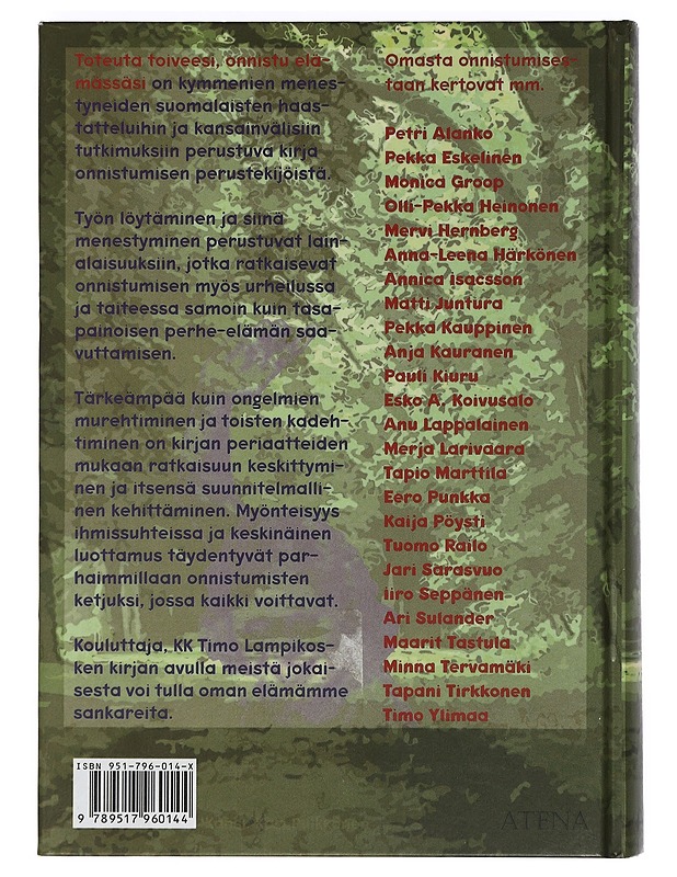 Toteuta toiveesi, onnistu elämässäsi - Timo Lampikoski - Tietokirjat ja oppaat - 10105397059 - 1