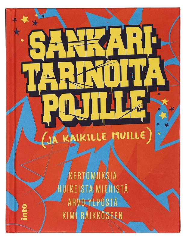 Sankaritarinoita pojille (ja kaikille muille) - Jäkkö, Emmi - Elämäkerrat ja muistelmat - 10105397081 - 0