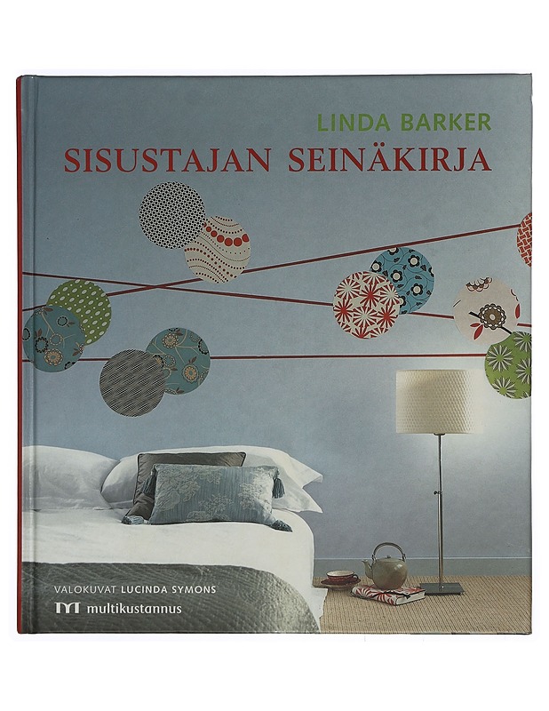 Sisustajan seinäkirja - Barker, Linda - Sisustuskirjat - 10105397129 - 0