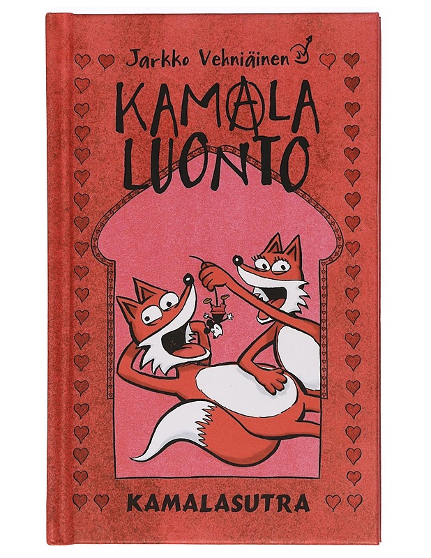 Kamala luonto. Kamalasutra - Vehniäinen, Jarkko - Sarjakuvat - 10105397167 - 0