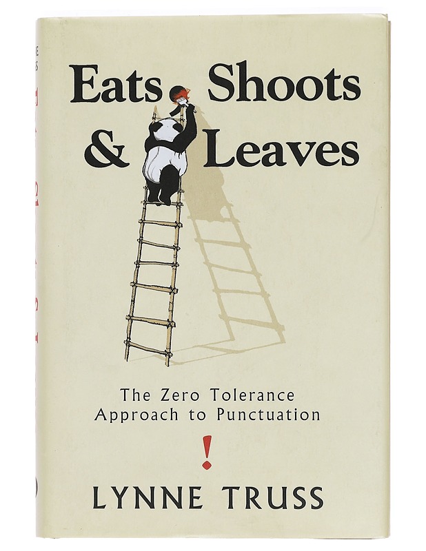Eats, shoots & leaves - Lynne Truss - Tietokirjat ja oppaat - 10105397229 - 0