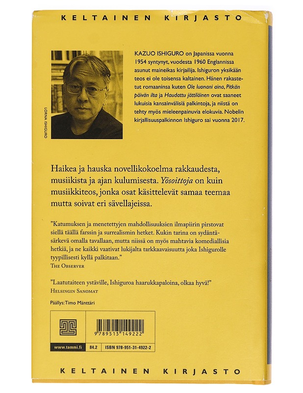Yösoittoja - Ishiguro, Kazuo - Romaanit ja novellit - 10105397249 - 1
