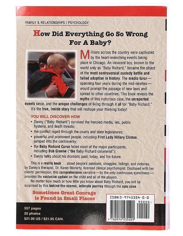 Baby Richard: A Four-Year-Old Comes Home -Karen Moriarty - Elämäkerrat ja muistelmat - 10105397255 - 1