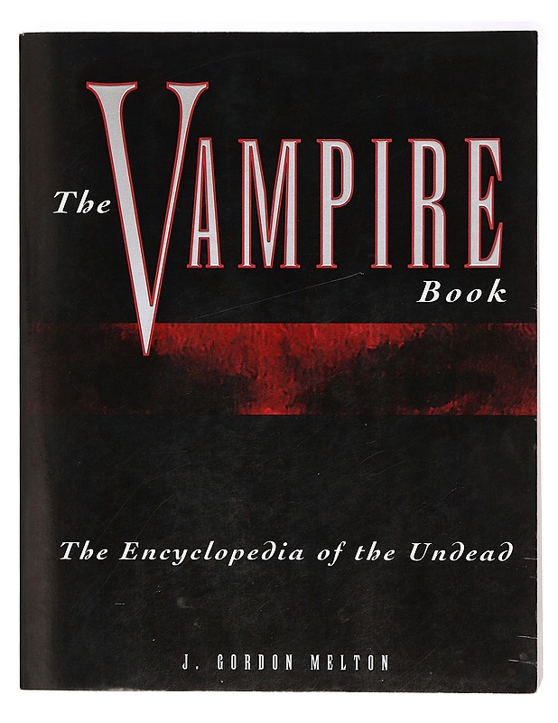 The vampire book : the encylopedia of the undead - J. Gordon Melton - Tietokirjat ja oppaat - 10105397260 - 0
