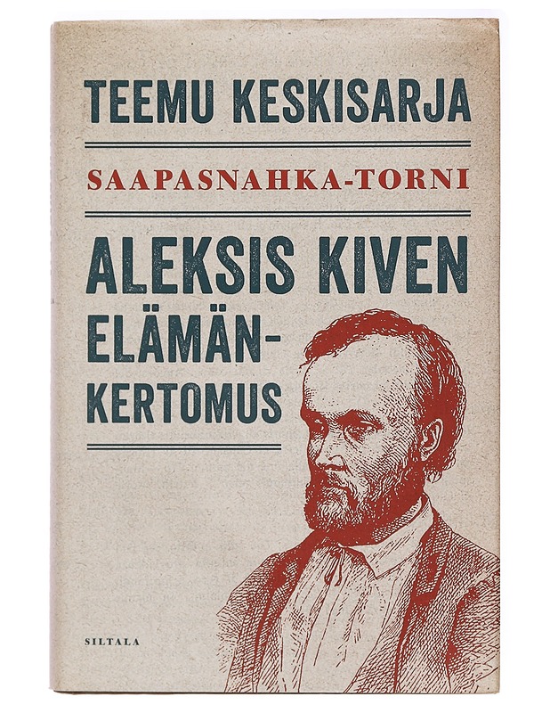 Saapasnahka-torni : Aleksis Kiven elämänkertomus - Teemu Keskisarja - Elämäkerrat ja muistelmat - 10105397285 - 0